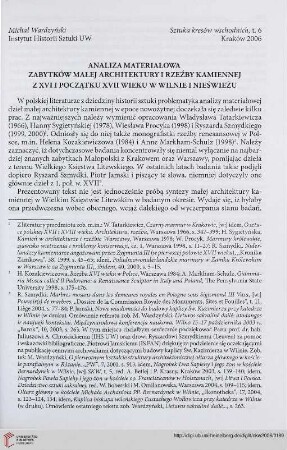 6: Analiza materiałowa zabytków małej architektury i rzeźby kamiennej z XVI i początku XVII wieku w Wilnie i Nieświeżu