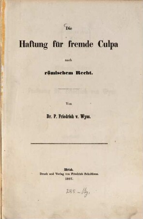 Die Haftung für fremde Culpa nach römischem Recht