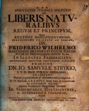 Dispvtatio Ivridica Solennis De Liberis Natvralibvs Regvm Et Principvm
