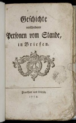 Geschichte verschiedener Personen vom Stande : in Briefen