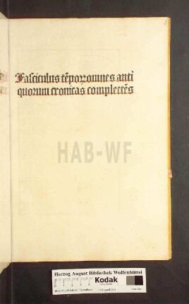 Fasciculus te[m]porum omnes antiquorum cronicas complecte[n]s