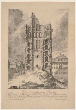 Die Ruine der alten Kreuzkirche in Dresden von Osten im Jahr 1765 nach dem Einsturz des Turmes während des Wiederaufbaus des 1760 zerstörten Kirchenschiffes