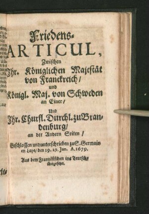 Friedens-Articul, Zwischen Ihr. Königlichen Majestät von Franckreich/ ...