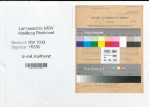 Entnazifizierung Karlheinz Unkel , geb. 04.10.1922 (Schlosser)