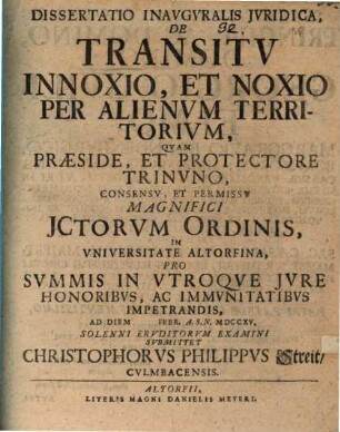 Dissertatio inauguralis iuridica de transitu innoxio et noxio per alienum territorium