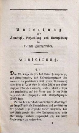 Anleitung zur Kenntniß, Behandlung und Untersuchung der in der Königlich Bayerischen Armee eingeführten kleinen Feuergewehre