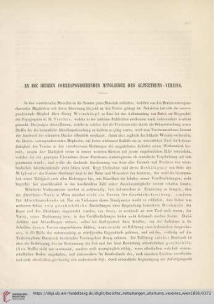 An die Herrencorrespondierenden Mitglieder des Alterthums-Vereins