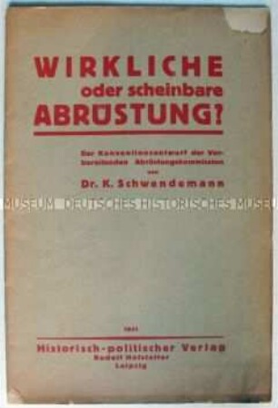 Bürgerliche Streitschrift über die Arbeit der Abrüstungskommission des Völkerbundes