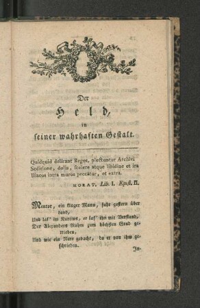 Der Held, in seiner wahrhaften Gestalt.