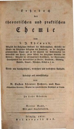 Lehrbuch der theoretischen und praktischen Chemie : in sechs Bänden, 3