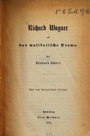 Richard Wagner und das musikalische Drama
