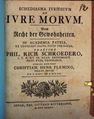 Schediasma iuridicum de iure morum, vom Recht der Gewohnheiten