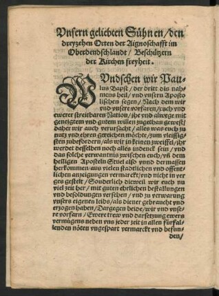 Unsern geliebten Sühnen/ den dreyzehen Orten der Aignoschafft im Oberdeudschlandt/ Beschützern der Kirchen freyheit.