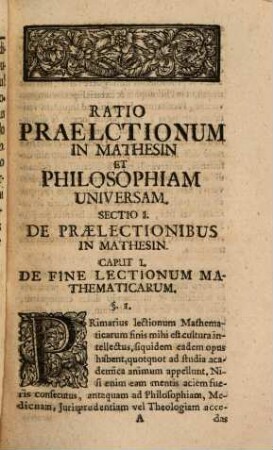 Ratio Prælectionum Wolfianarum In Mathesin Et Philosophiam Universam