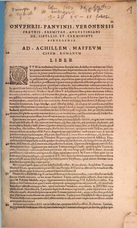 Onvphrii Panvinii Veronensis. Fratris Eremitae. Avgvstiniani Libri Tres I. De. Lvdis. Saecvlaribvs II. De. Sibyllis. Et. Carminibvs. Sibyllinis III. De. Antiqvis. Romanorvm. Nominibvs