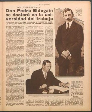 Don Pedro Bidegain se doctoró en la universidad del trabajo : Los "Self-Made-Men"