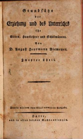 Grundsätze der Erziehung und des Unterrichts für Eltern, Hauslehrer und Schulmänner. 2