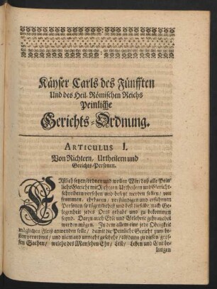 Käyser Carls des Fünfften Und des heil. Römischen Reichs Peinliche Gerichts-Ordnung