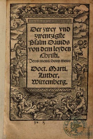 Der zwey und zwentzigste Psalm Davids von dem leyden Christi, Deus meus, deus meus