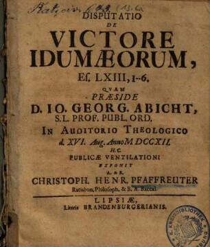 Disputatio De Victore Idumaeorum, Es. LXIII, 1 - 6