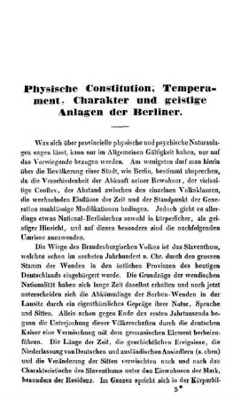 Physische Constitution; Temperament, Charakter und geistige Anlagen der Berliner.