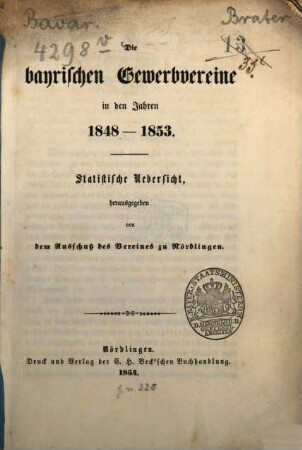 Die bayrischen Gewerbevereine in den Jahren 1848-1853 : statistische Uebersicht