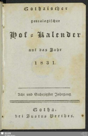 1831: Gothaischer genealogischer Hof-Kalender : auf das Jahr ...