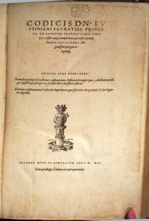 Codicis Dn. Ivstiniani Sacratiss. Principis Ex Repetita Praelectione Libri XII. : ex fide antiq. exemplarium, quoad fieri potuit