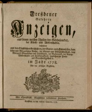 1778: Dresdner gelehrte Anzeigen : aus allen Theilen der Gelehrtheit