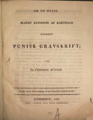 Om en nylig blandt Ruinerne af Karthago opdaaget Punisk Gravskrift
