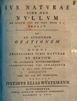 Ius naturae sine Deo nullum, ad locum Cic. de nat. Deor. I, 2. probat