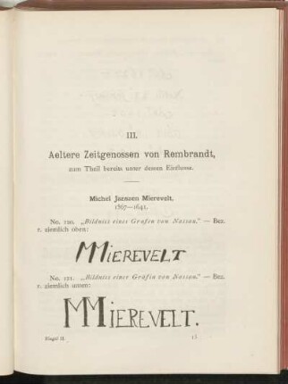 III. Aeltere Zeitgenossen von Rembrandt, zum Theil bereits unter dessen Einflusse.