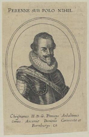 Bildnis des Christianus II. Anhaltinus, Fürst von Anhalt-Bernburg