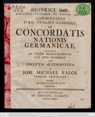 Heinrici Lincks, Doctoris, Antecess. Et Consil. Noric. Commentatio Ivris Pvblico-Canonici, De Concordatis Nationis Germanicae