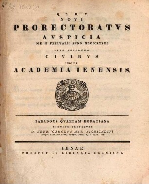 Novi prorectoratus auspicia ... rite capienda civibus indicit Academia Ienensis, 1833