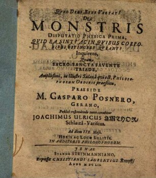De Monstris Disputatio Physica Prima, Quid Ea Sint? Ac In Quibus Corporibus Obtingere Queant? Inquirens