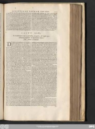 Caput XXVI. De traditionum variis acceptionibus, in genere, & regulis quas adversarii proponunt ad discernendas veras à falsis, divinas ab humanis.