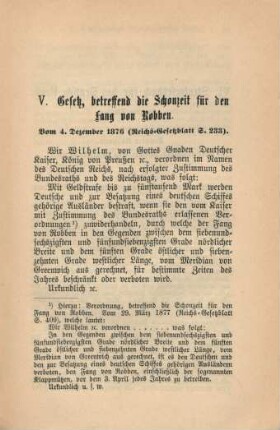 V. Gesetz, betreffend die Schonzeit für den Fang von Robben. Vom 4. Dezember 1876.