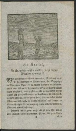 Ein Kapitel, für die, welche wissen wollen, wozu dieses Büchlein gemacht ist