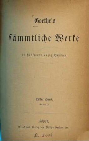 Goethe's sämmtliche Werke : in fünfundvierzig Bänden, 1