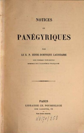 Oeuvres du R.P. Henri-Dominique Lacordaire. 8, Notices et panégyriques
