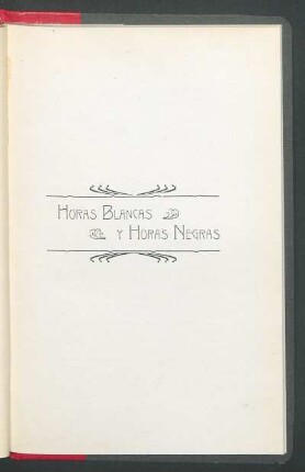 Horas blancas y horas negras