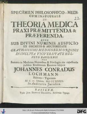 Specimen Philosophico-Medicum Inaugurale De Theoria Medica Praxi Praemittenda & Praeferenda