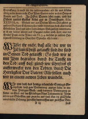 [...] Leich-Text/ aus der Epistel Pauli an die Römer am VI, 3. 4. welcher [...] also lautet
