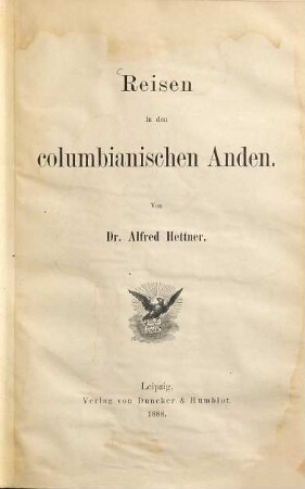 Reisen in den columbianischen Anden