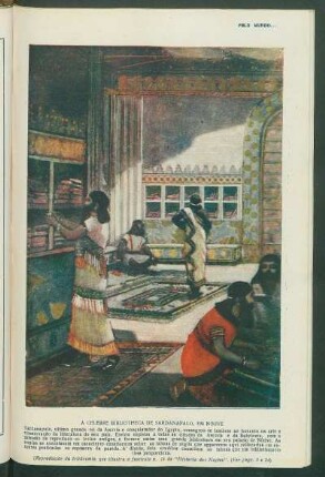 A celebre biblioteca de Sardanapalo, em Ninive