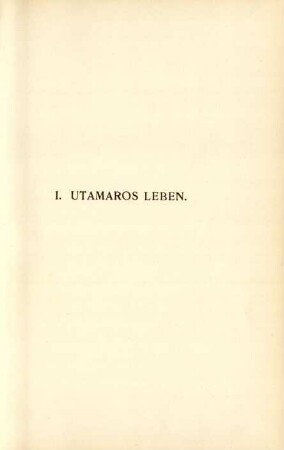 I. Utamaros Leben