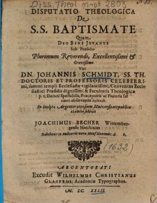 Disputatio Theologica De S.S. Baptismate