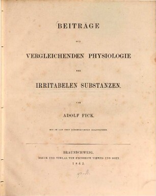 Beiträge zur vergleichenden Physiologie der irritabelen Substanzen : Mit in den Text eingedruckten Holzstichen