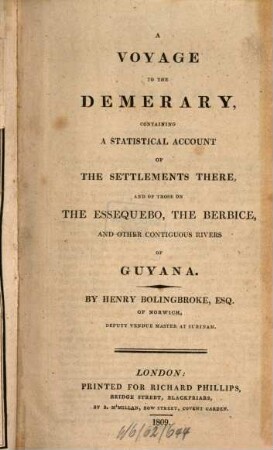 A voyage to the Demerary : containing a statistical account of the settlements there, and of those on the Essequebo, the Berbice and other contiguous rivers of Guyana